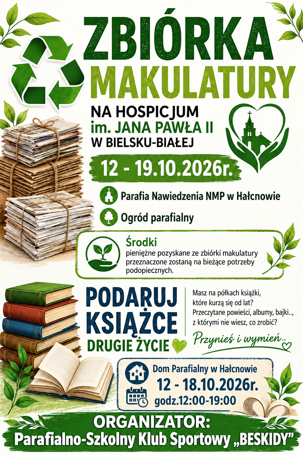 Ekologiczna zbirka makulatury dla hospicjum